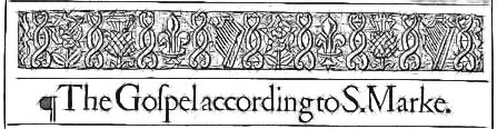 Hearder from Mark in a 1611 KJV